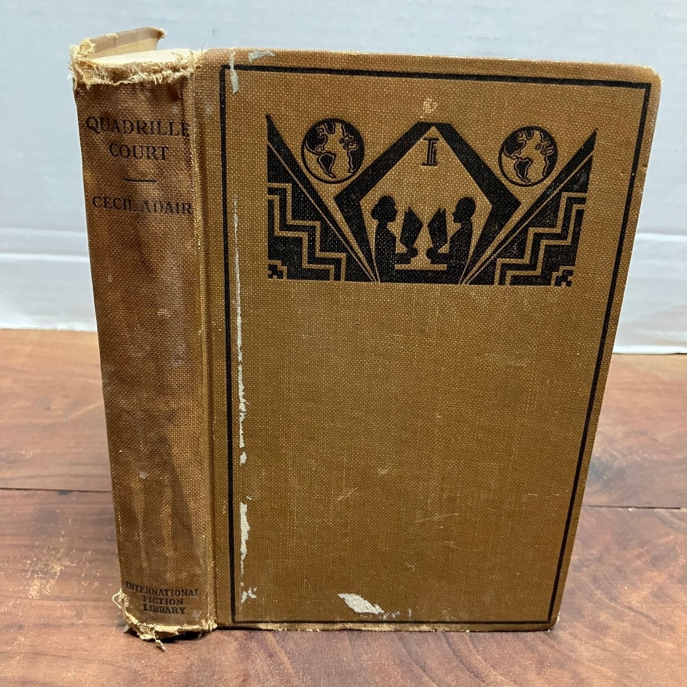 Quadrille Court Cecil Adair 1929 Reprint International Fiction Library Novel